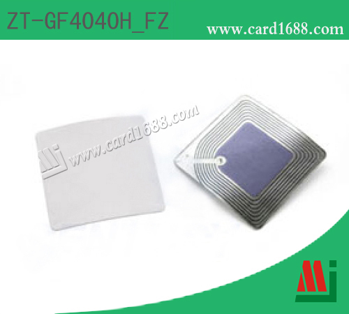 型号: ZT-GF4040H_FZ (射频软标签)